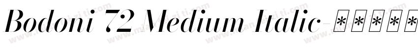 Bodoni 72 Medium Italic字体转换